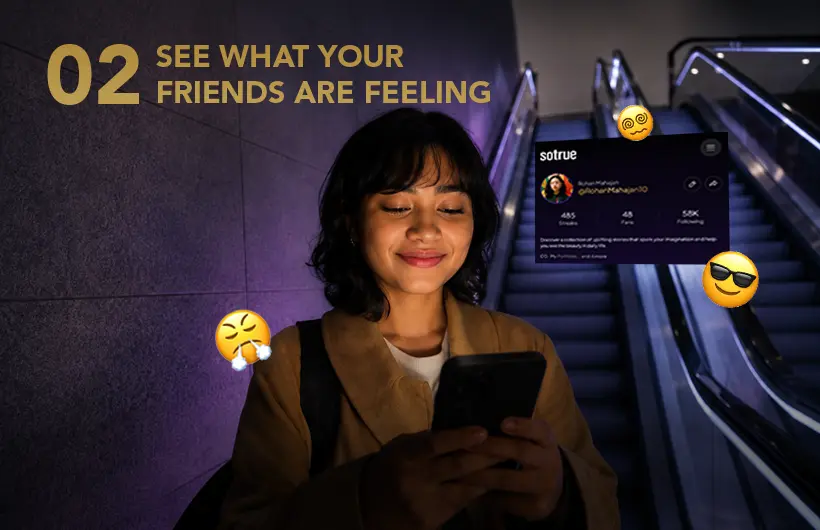When you watch a slice your friend has seen, their reaction appears where they felt it, making the scene feel like you watched it together.